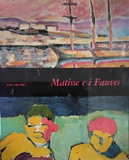Henri matisse fauves - matisse, i