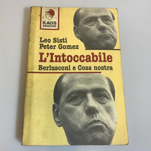 Intoccabile berlusconi e - l'intoccabile,