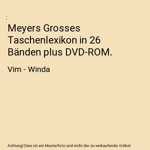 Meyers grosses taschenlexikon - grosses,