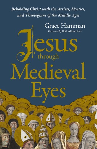 Jesus through medieval - through,