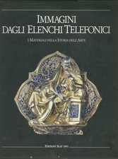 IMMAGINI DEGLI ELENCHI TELEFONICI -I MATERIALI NELLA STORIA DELL'ARTE