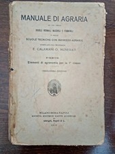 325. Libro. Manuale di agraria. E. Calamani - O. Munerati