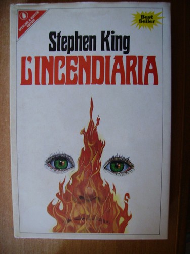 Incendiaria stephen king - l'incendiaria,