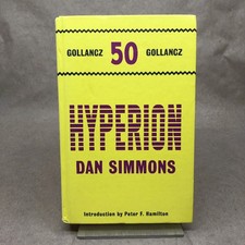 Hyperion by Dan Simmons (First Gollancz, UK Edition, Hardcover)