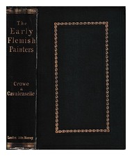 Crowe, J. A.; Cavalcaselle, G