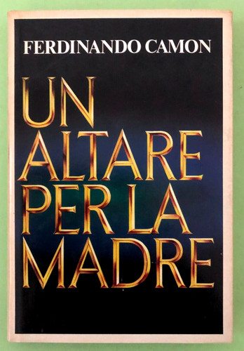 Ferdinando camon un altare - -,