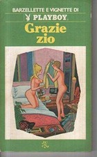Grazie zio - Barzellette e vignette di Playboy [Paperback]