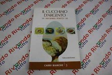 Il Cucchiaio D'Argento SECONDI