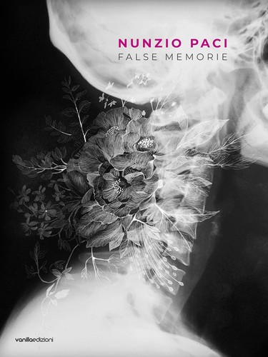 Nunzio paci false memorie - nunzio,