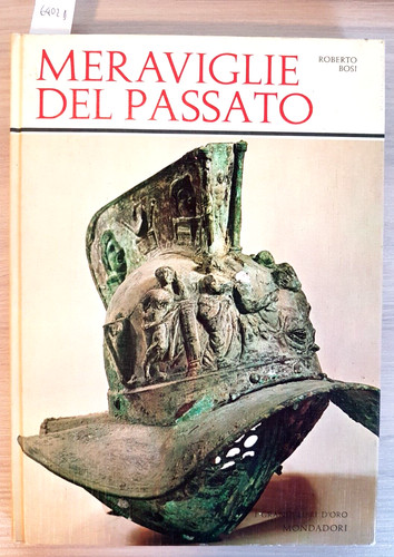 Meraviglie del passato - meraviglie,