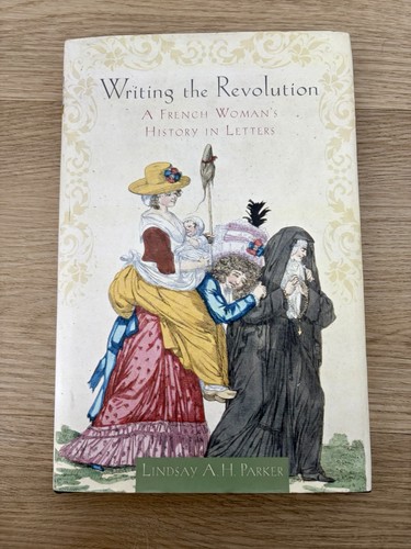 Writing the revolution - the, a