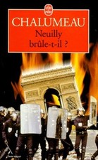 Neuilly brûle-t-il ? -