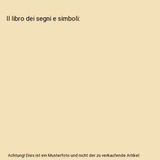 Il libro dei segni e simboli, H. Biedermann, I. Shwarz, Winklhofer