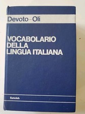 Vocabolario della lingua italiana - G.  Devoto e Gian Carlo / Oli Euroclub, 1982
