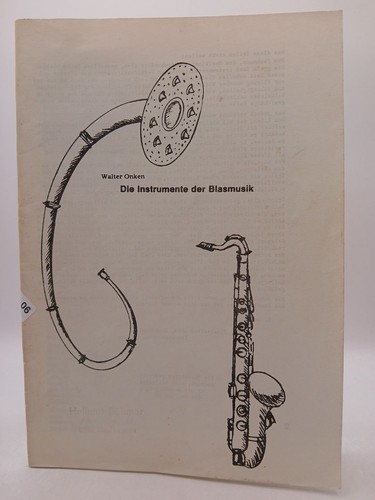 Die instrumente der - die, blasmusik