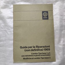 GUIDA PER LE RIPARAZIONI NON DEFINITIVA 1969 CAMBIO TIPO BASE VOLKSWAGEN