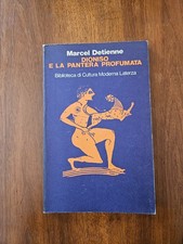 Marcel Detienne - Dioniso e la pantera profumata - Laterza 1981