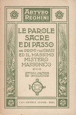 Reghini. Le parole sacre e di passo... Anastatica. Atanor, 1968 (Massoneria)