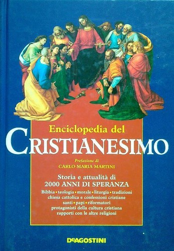 Enciclopedia del cristianesimo - enciclopedia,