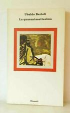 La quarantesima di Ubaldo Bertoli