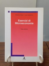 CELLINI LAMBERTINI - ESERCIZI DI MICROECONOMIA - 3 ED [ CLUEB 1999 ]
