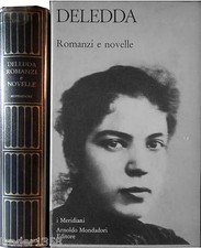 DELEDDA Romanzi e novelle I