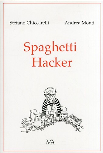 Spaghetti hacker monti - hacker, &