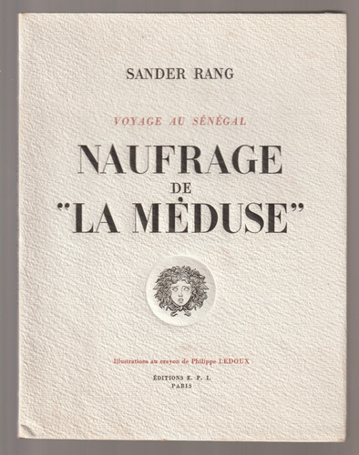 Naufrage méduse de - "la,