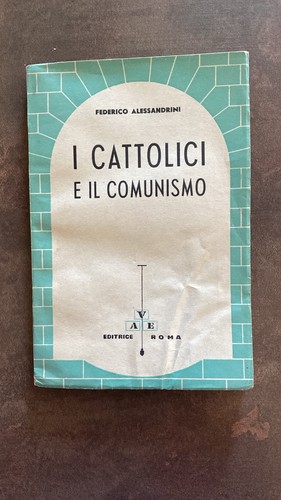 Cattolici il comunismo - i,