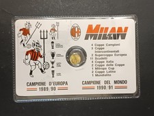Gadget monetina commemorativa MILAN CAMPIONE EUROPA 1989-90 - MONDO 1990-91