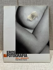 EROS FOTOGRAFIA Bill Brandt ed L'Espresso