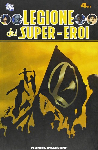 Libri legione dei super - legione, eroi