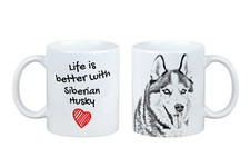 Tazza Siberian Husky Con Cane, La Vita È Migliore. Art-Dog