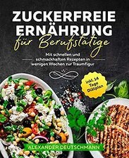 Zuckerfreie Ernährung für