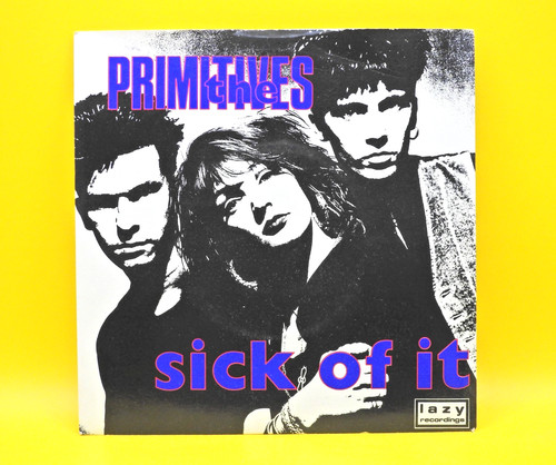 The primitives sick - primitives, it