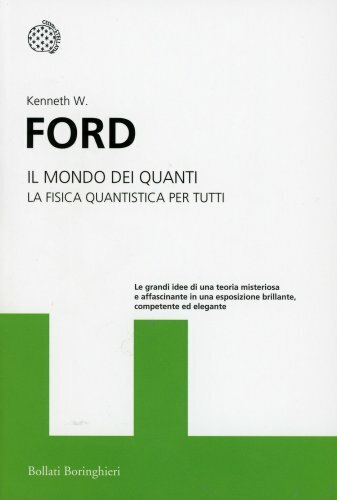 Libro mondo dei quanti - quanti., la