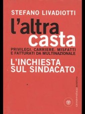 Libro altra casta - l'altra, politica