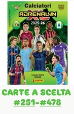 CALCIATORI ADRENALYN XL 2025-2026 CARTE A SCELTA 251 ALLA 478 -PANINI mancolista