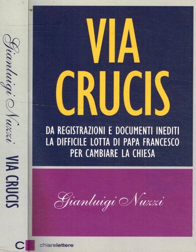 Via crucis gianluigi - gianluigi, nuzzi