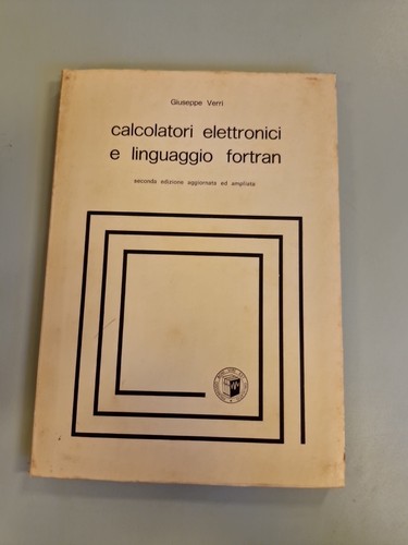 Calcolatori elettronici - , e