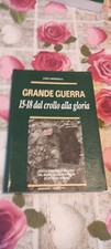 Lotto di Libri sulla Grande Guerra  Meregalli ed altri