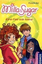 Milla  Sugar: Eine Fee wie