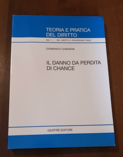 Danno perdita di chance - perdita,