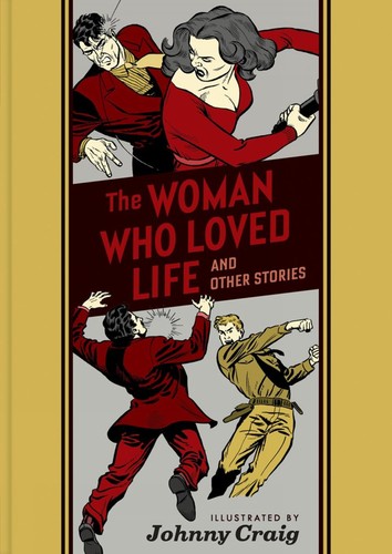 The woman who loved life - loved, and