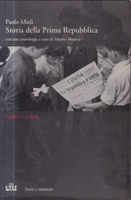 S1 - STORIA DELLA PRIMA REPUBBLICA - Book + Dvd - Paolo Mieli - ed. UTET 2006