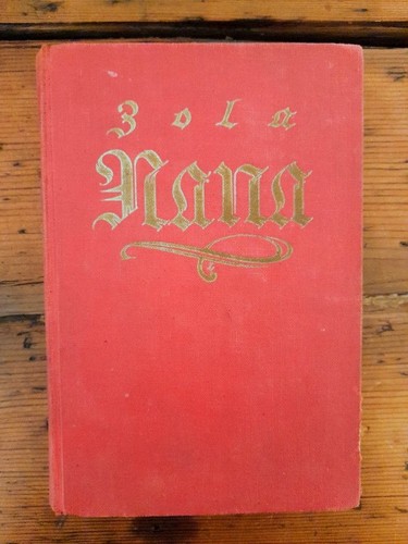 Nana pariser sittenroman - nana,
