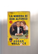 Edgar Wallace LA MINIERA DI