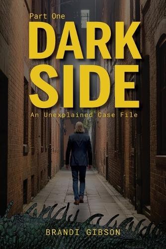 Dark side part one an - side, one: