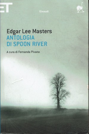 Antologia spoon river - antologia, di