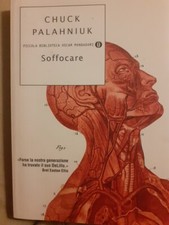 Soffocare . Chuck Palahniuk 